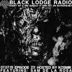 BL Radio EP 23: SAM DE LA ROSA