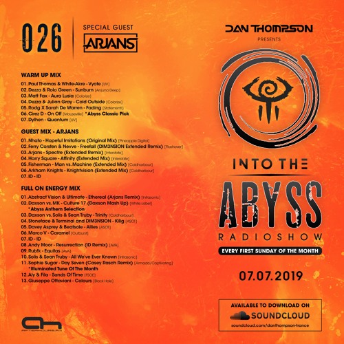 Dan Thompson - Into The Abyss 026 With Special Guests: Arjans