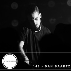 Let The People Dance 148 - Dan Baartz