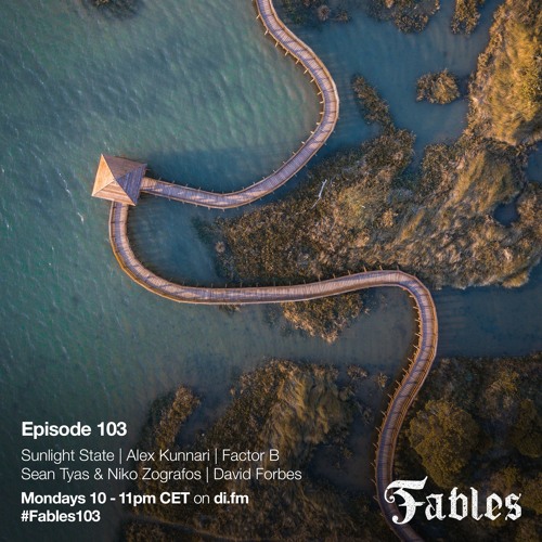 Ferry Tayle & Dan Stone - Fables 103