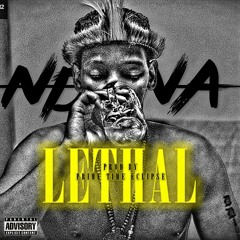 Lethal (Prod. by Prime Time Eclipse)