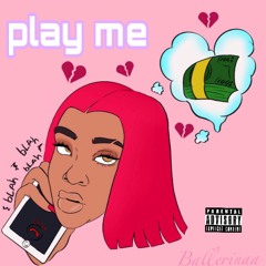 play me (prod by. bbj)