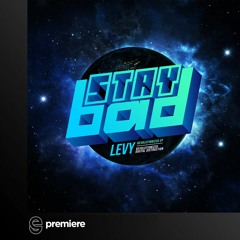 Premiere: Levy - Revolutionized - Staybad