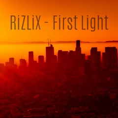 RiZLiX - First Light