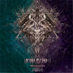 Prototype IX & SawShield - La Oscura Locura (175bpm)FREE DOWNLOAD