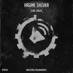 Hagane Shizuka - Chant 5503 [IPHR142] Zero Sales EP | 01.08.2019