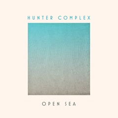 Hunter Complex - White Water (from 'Open Sea', Death Waltz Originals, 2019)