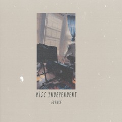 Miss Independent