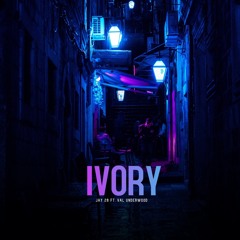 Ivory - Jay28 Ft Val Underwood