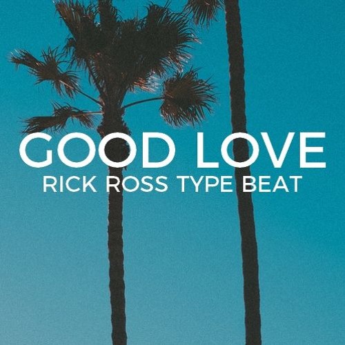[FREE] Rick Ross Nipsey Hussle type beat "Good love"