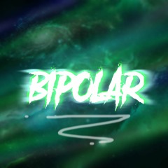 [Birthday Gift] BIPOLAR