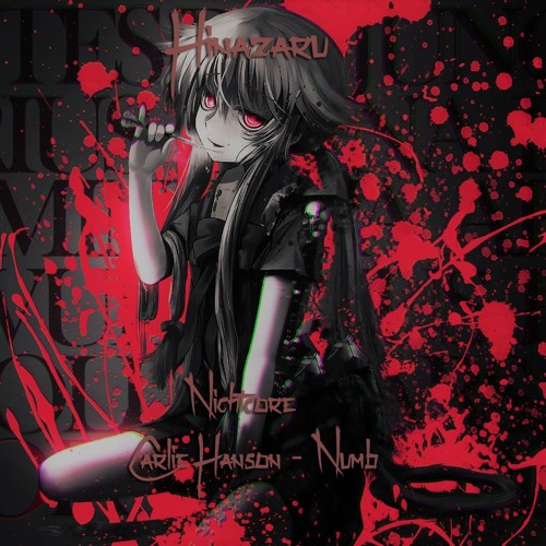 Nightcore - Numb [Carlie Hanson]