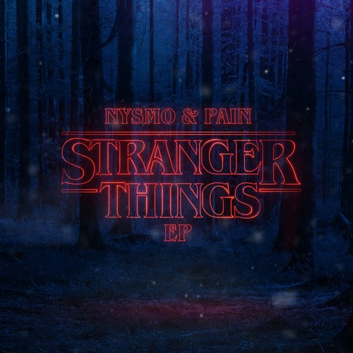 Stream PAIN audio | Listen to STRANGER THINGS EP playlist online for ...