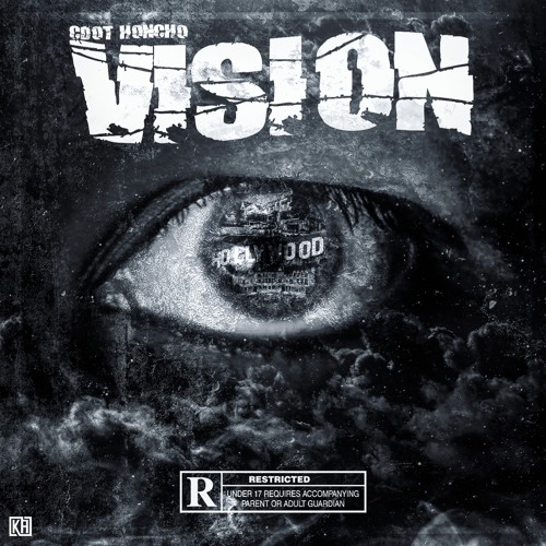 CdotHoncho - Vision [Prod. GetemLouie] V2