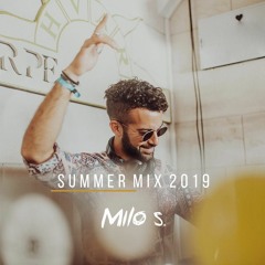 MILO S @ Summer Mix 2019