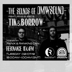 DMWSOUND | TIK&BORROW | Resonance 104.4 FM