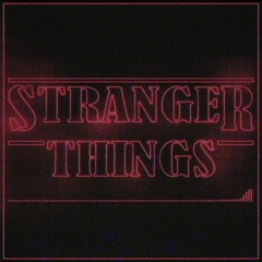 𝙎𝙩𝙧𝙖𝙣𝙜𝙚𝙧 𝙏𝙝𝙞𝙣𝙜𝙨