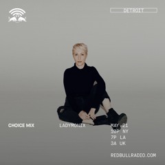 Choice Mix - LADYMONIX - Redbull Radio
