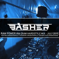 RAW Power #66 (Dj Pir & Basher)