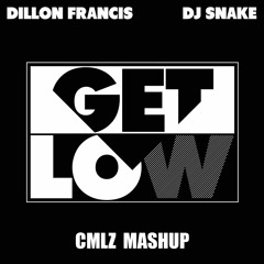 Dillon Francis & DJ Snake X Mightyfools - Gangsta Get Low To Go Home (CMLZ Mashup)