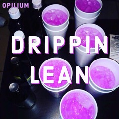 Opilium - DRIPPIN LEAN