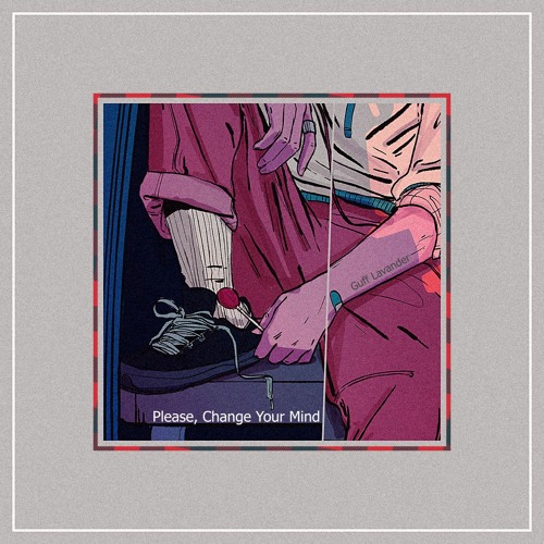 Stream Guff Lavander⎜Please Change Yo Mind Chill Vibes by Uranium Waves ...
