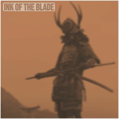 Ink Of The Blade - Intro