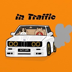 In Traffic (ft Amaru Cloud)(prod. Ideabeatz)