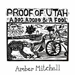 Proof of Utah - Amber Mitchell