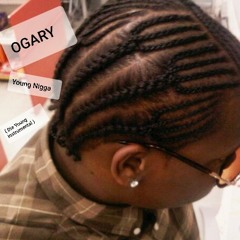 OGARY - Young Nigga (Die Young Instrumental)