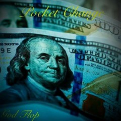 Pocket Change ft. Pants (prod. by Young Taylor)