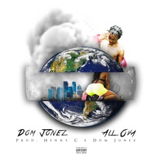All Over (prod. Henny C X Dom Jonez)
