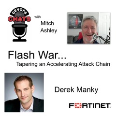 RSAC 2019 APJ Preview: Flash War - Tapering an Accelerating Attack Chain, Fortinet