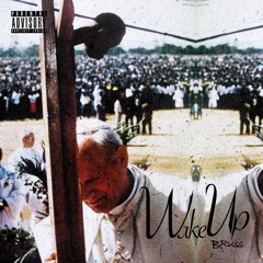 Wake Up (Prod. Bryan "BITM" Peek)