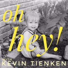 Introduction to "Oh Hey"