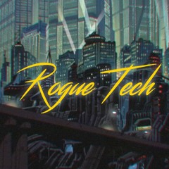 Rogue Tech