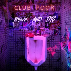 Club Poor ft. TMG