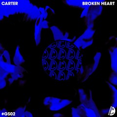 Carter - Broken Heart (Original Mix)