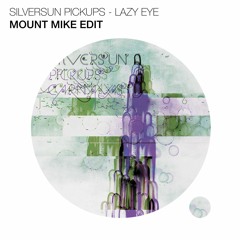 Silversun Pickups - Lazy Eye (Mount Mike Edit)