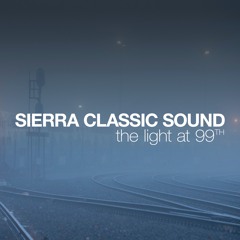 SierraClassicSound_The Light at 99th