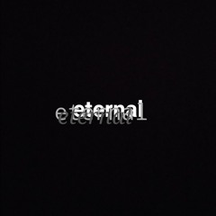 eternal