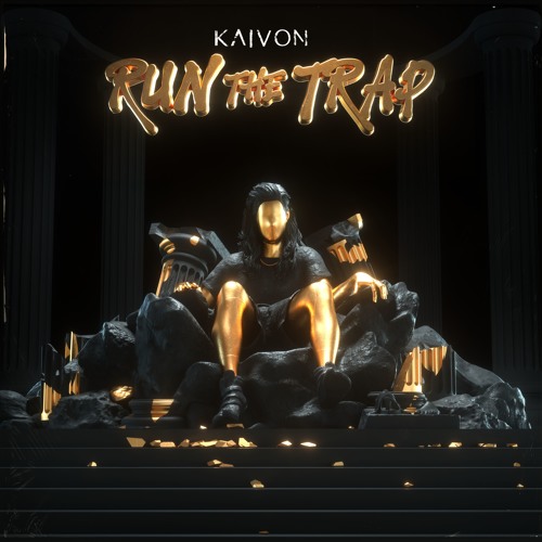 KAIVON - RUN THE TRAP