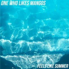 One Who Likes Mangos - Fun Under The Sun