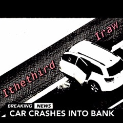 Ithethird ft. Iraw - Break the bank
