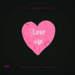 Gelo  X Ant Bandz - Love Me