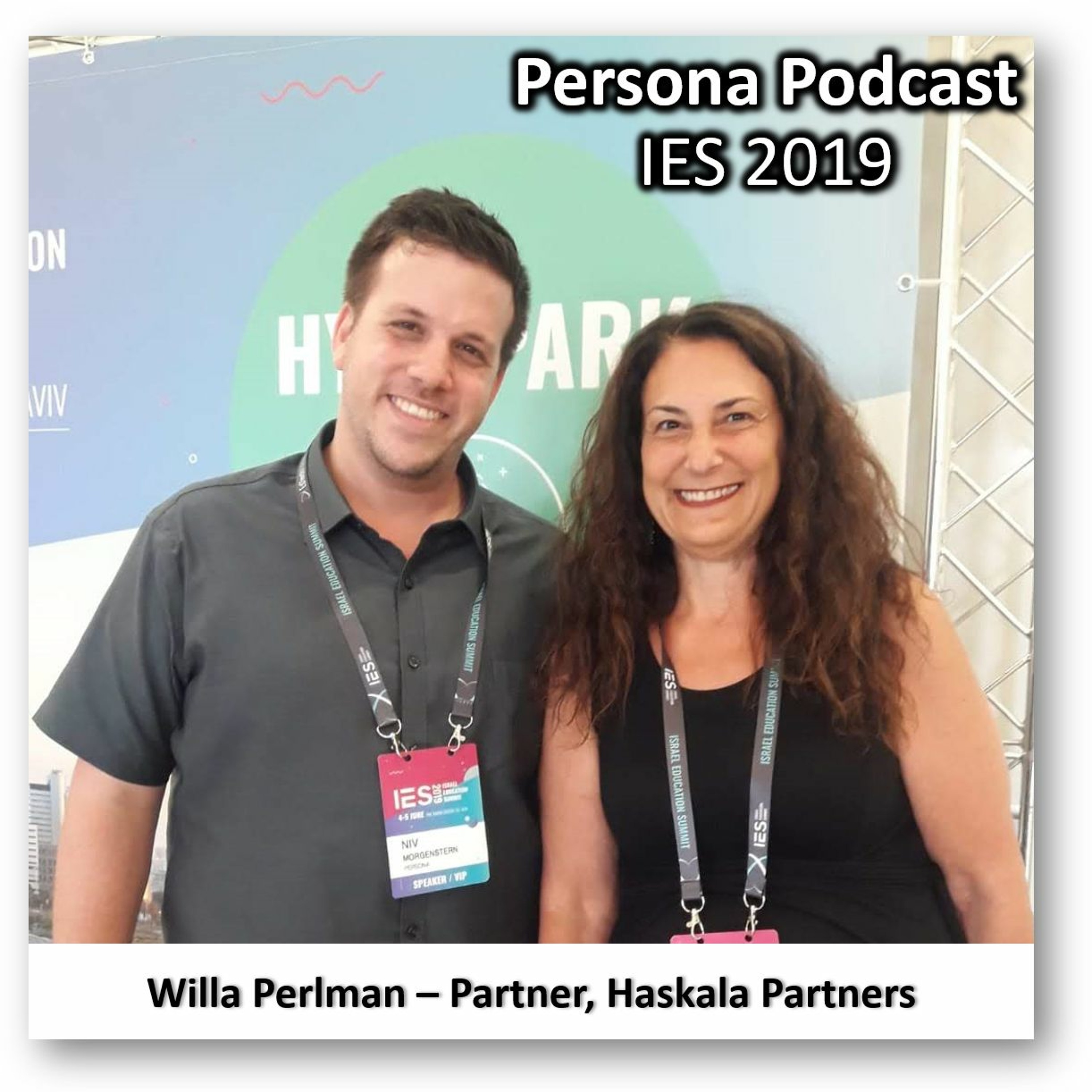 Persona Podcast - Willa Perlman IES 2019 פרסונה – פודקאסט על חינוך עם ניב מורגנשטרן Persona Podcast - Willa Perlman IES 2019
