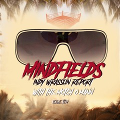 Mindfields - Indy Wrasslin Reprort Issue 10 With MOTCH O MANN