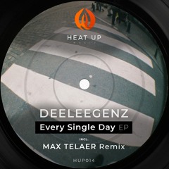 Deeleegenz - Every Single Day (Max Telaer Remix) [Heat Up Music] [MI4L.com]