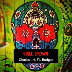 Fall Down Ft. Badger (Produced by DopeBoyzMuzic)