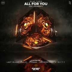 Olaf Tupik feat. joegarratt - All For You (Anzbern & D I V I N I T Y Remix)